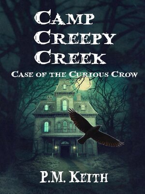 cover image of Camp Creepy Creek